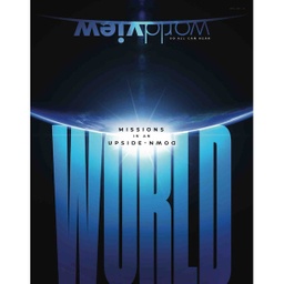 [720058] Worldview Aug Vol 6 Issue 8 Missions in Upside Down World